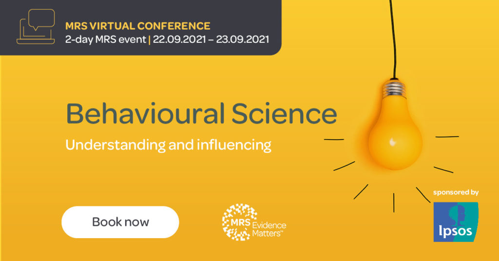 MRS Behavioural Science Summit 2021
